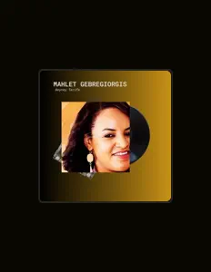 Listen to Mahlet Gebregiorgis, watch music videos, read bio, see tour dates & more!