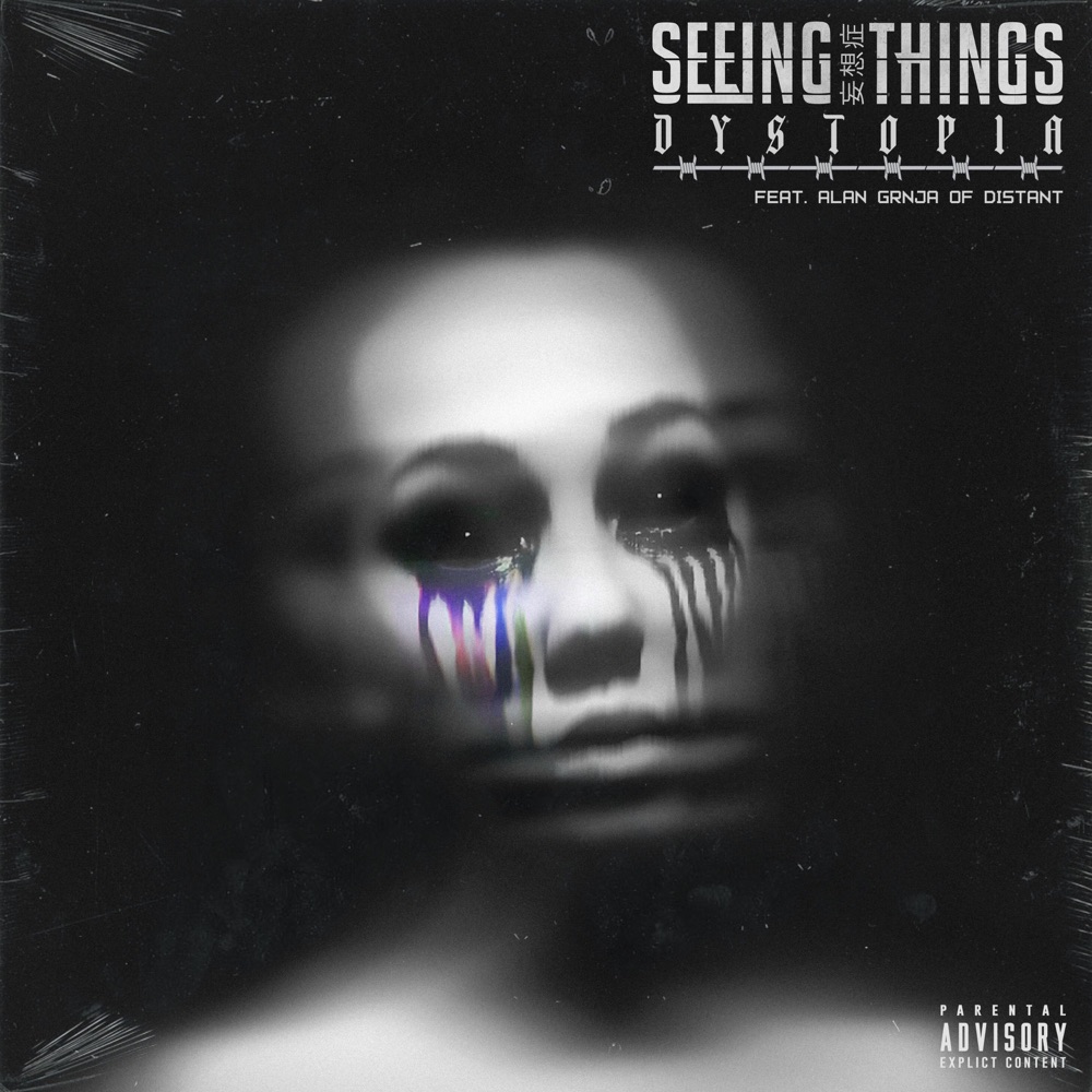 Обложка альбома «Dystopia (feat. Distant) - Single» — Seeing Things
