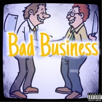 Bad Business - Single - Nez GFG