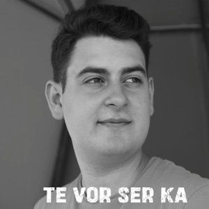 Te Vor Ser Ka