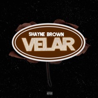 Velar - Single - Shayne Brown