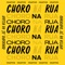 Chorinho em Cochabamba - Alexandre Maionese, Silvério Pontes, Tiago Souza, Bebê Kramer, Vinícius Magalhães, Rogério Caetano,  lyrics
