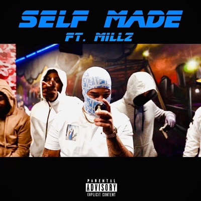 Self Made (feat. Millz) - Single