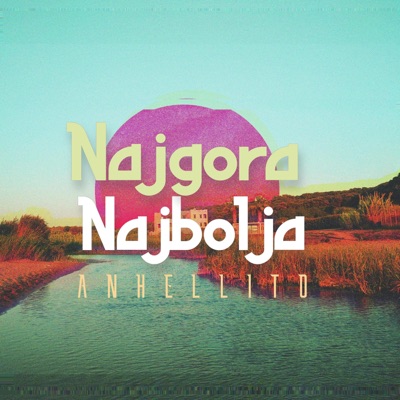 Najgora & Najbolja - Single
