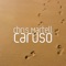 Caruso - Chris Martell lyrics
