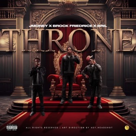 THRONE (feat. Bril & Brock) Jmoney
