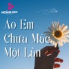 Áo Em Chưa Mặc Một Lần