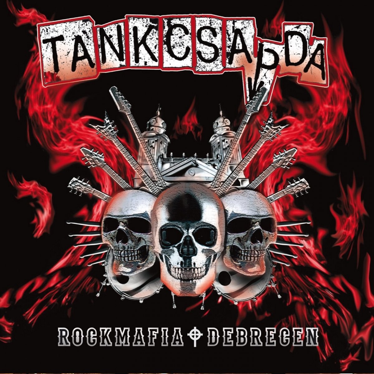 Rockmafia Debrecen (Remastered) – Album von Tankcsapda – Apple Music