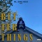 Better Things - Mr. Bomb lyrics