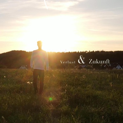 Verlust & Zukunft - Single
