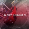 El Ricky Gonzalez V1 "En La Movida Voy' - Single