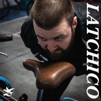 Latchico - Single - The Scratch