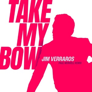 Take My Bow (Paul Morrell Remixes) - EP