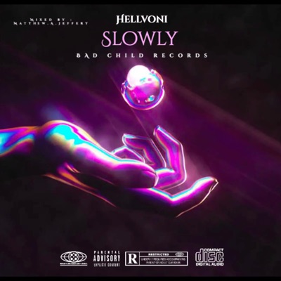 Slowly - Single