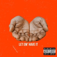 Let Em' Have It - Single - Prime Aka Mr.Oakland Park