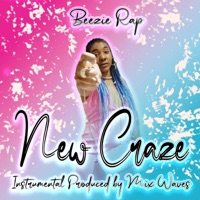 New Craze (feat. Mix Waves) [Radio Edit] - Single - Beezie Rap