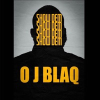 Show Dem - Oj Blaq