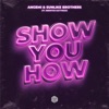 Show You How - Single