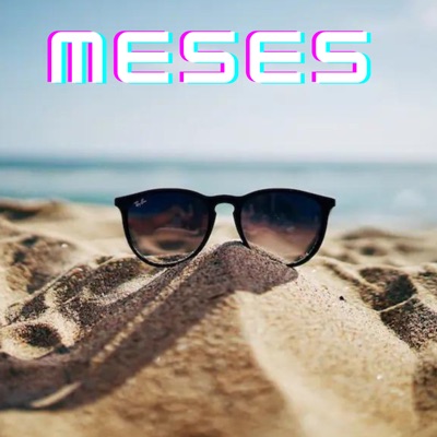 Meses (feat. TheoRap & SIIMEI) - Single