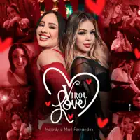 Virou Love — Melody & Mari Fernandez
