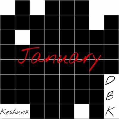 January: Days B4 Kartier - Single