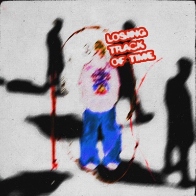 losing track of time - Single