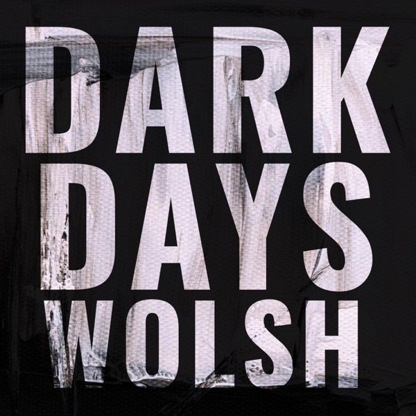 Dark Days - Single