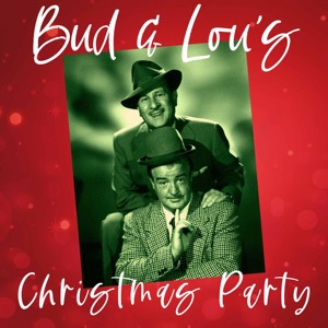 Bud & Lou's Christmas Party (Part 2)