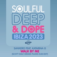 Walk by Me (Scott Diaz Grand Plans Dub Edit) - Single - SanXero, Katarina G. & Scott Diaz