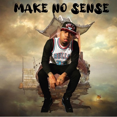 Make No Sense - Single
