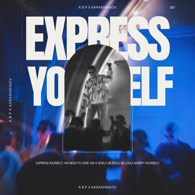 Express Yourself - Single