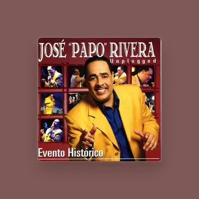 Listen to Jose "Papo" Rivera, watch music videos, read bio, see tour dates & more!