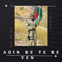 Acin Ke Te Ke Yen (feat. Achai Wiir Bol Giir) - Single - JUNUB Hits