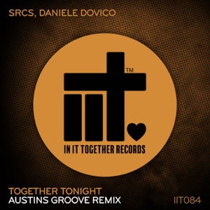 Together Tonight (Austins Groove Extended Remix)