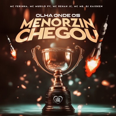 Olha Onde os Menorzin Chegou (feat. DJ Kaioken & MC Mb) - Single