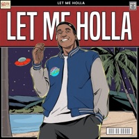 Let Me Holla - Single - SpaceWave & Stephane