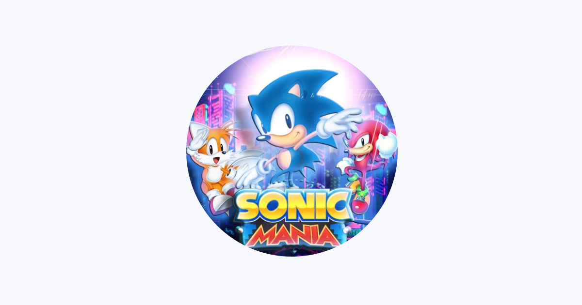 Sonic Mania - EP — álbum de 21KayAdvance — Apple Music