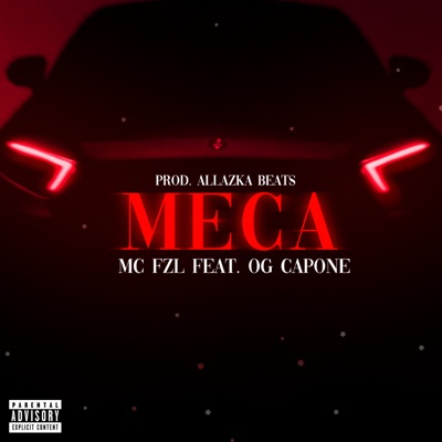 Meca (feat. OG Capone) - Single