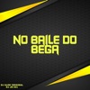 No Baile do Bega - Single