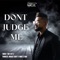 Dont Judge Me artwork