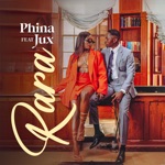 Phina - Rara (feat. Jux)