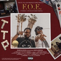 F.O.E. Family Over Everything - Robyn Hood