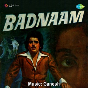 Badnaam (Original Motion Picture Soundtrack) - EP
