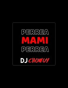 Écoutez Dj Chowuy, regardez des vidéoclips, lisez la biographie, consultez les dates de tournée et plus encore !