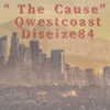 The Cause (feat. QWESTCOAST) - Single