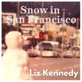 Snow in San Francisco