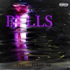 BELLS (feat. __Fcked_up__) - Single