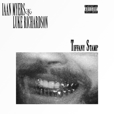 Tiffany Stamp (feat. Luke Richardson) - Single