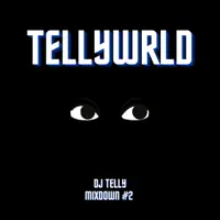 The Mixdown #2 — Tellywrld