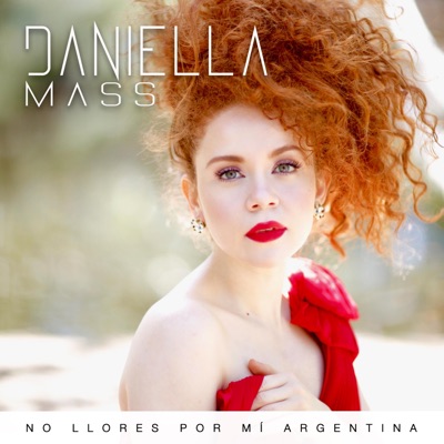 No Llores por Mí Argentina - Single
